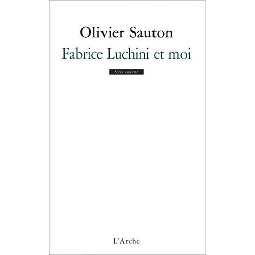 Fabrice Luchini et moi · Occasion