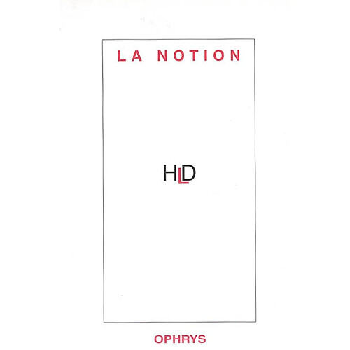 La notion : actes du colloque La notion tenu à l'UFR d'études anglophones, Université Paris 7-Denis Diderot en février 1996 · Occasion