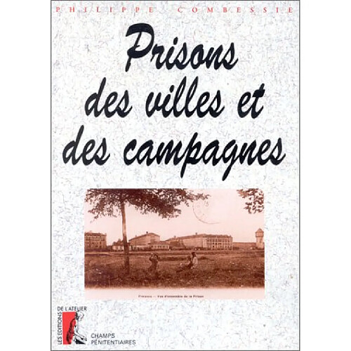 Prisons des villes et des campagnes · Occasion