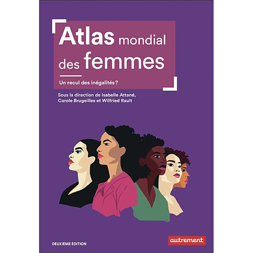 Atlas mondial des femmes : un recul des inégalités ? · Occasion