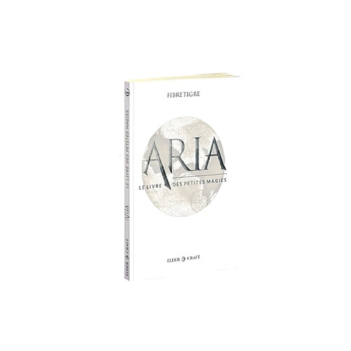 Aria : le livre des petites magies · Occasion