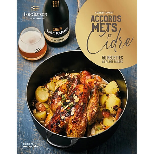 Accords mets et cidre : 50 recettes au fil des saisons · Occasion