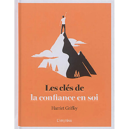 Les clés de la confiance en soi · Occasion