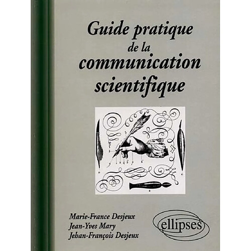 Guide pratique de la communication scientifique · Occasion