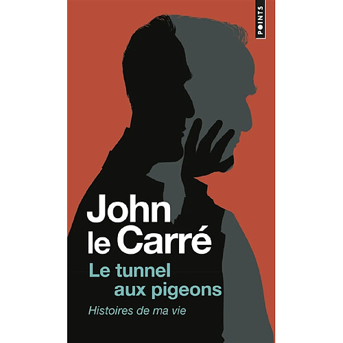 Le tunnel aux pigeons : histoires de ma vie · Occasion