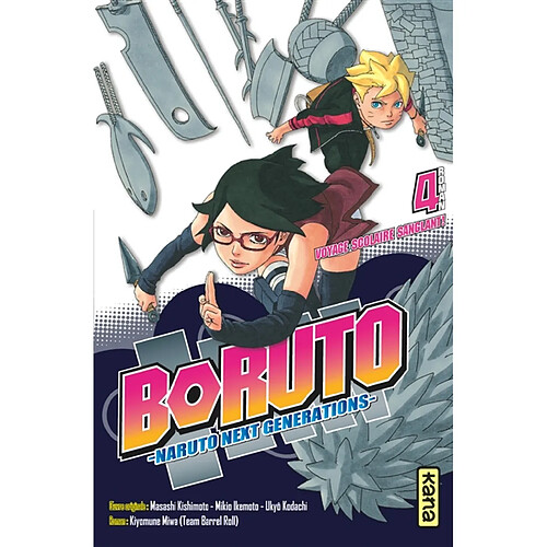 Boruto : Naruto next generations. Vol. 4. Voyage scolaire sanglant ! · Occasion