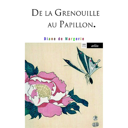 De la grenouille au papillon · Occasion