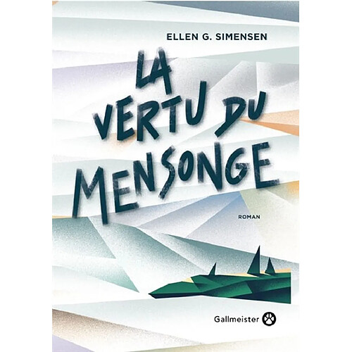 La vertu du mensonge · Occasion