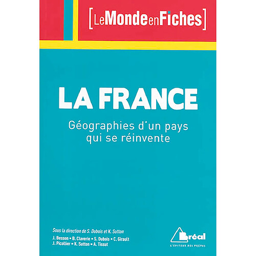 La France : géographies d'un pays qui se réinvente · Occasion