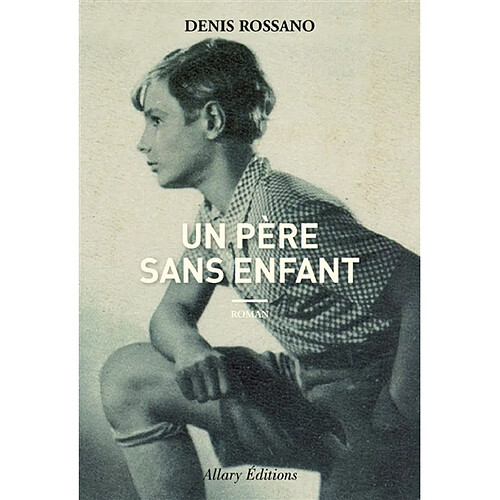 Un père sans enfant · Occasion