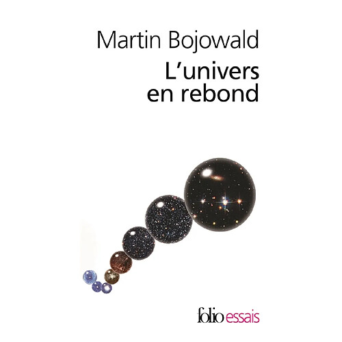 L'univers en rebond : avant le big bang · Occasion