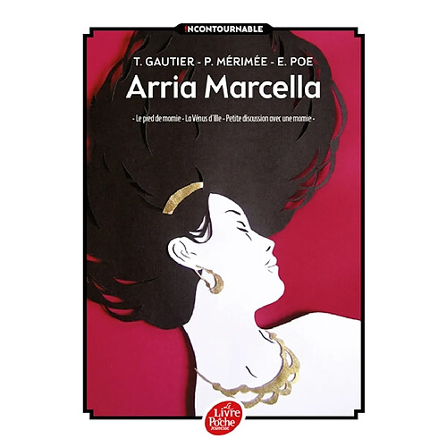 Arria Marcella. Le pied de momie. La Vénus d'Ille · Occasion