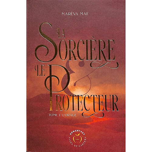 La sorcière & le protecteur. Vol. 1. L'orage · Occasion