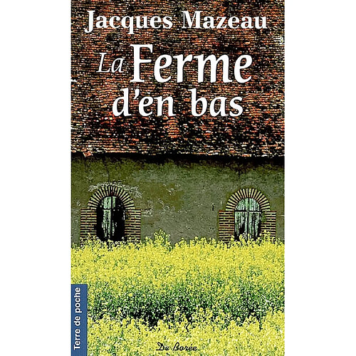 La ferme d'en bas · Occasion