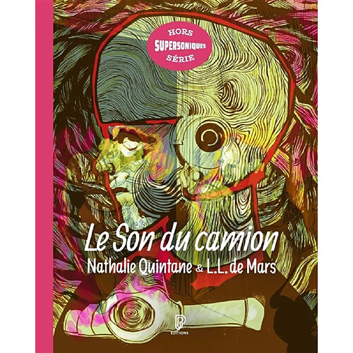 Le son du camion · Occasion