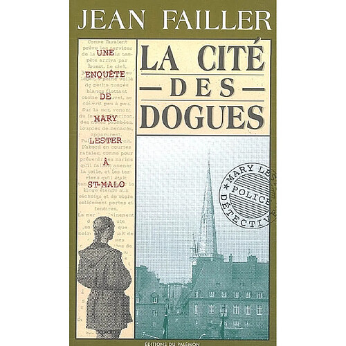 Une enquête de Mary Lester. Vol. 8. La cité des dogues · Occasion