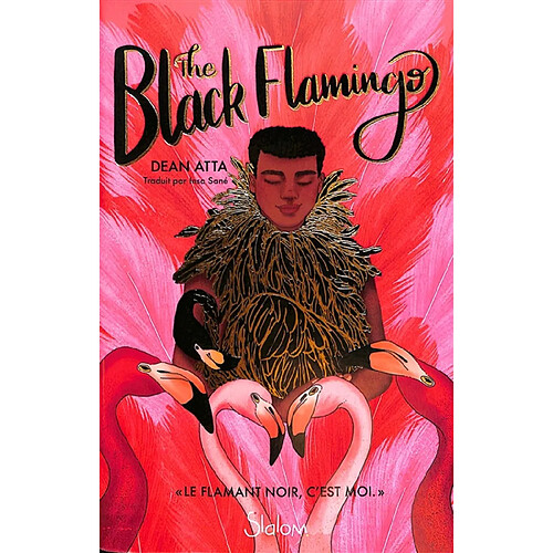 The black flamingo · Occasion