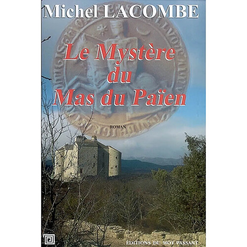 Le mystère du mas du Païen · Occasion