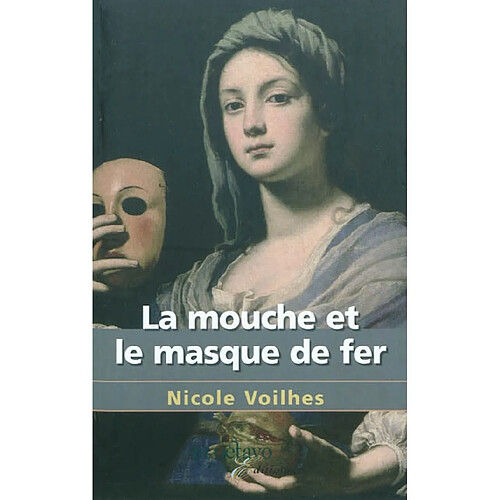 La mouche et le Masque de fer · Occasion