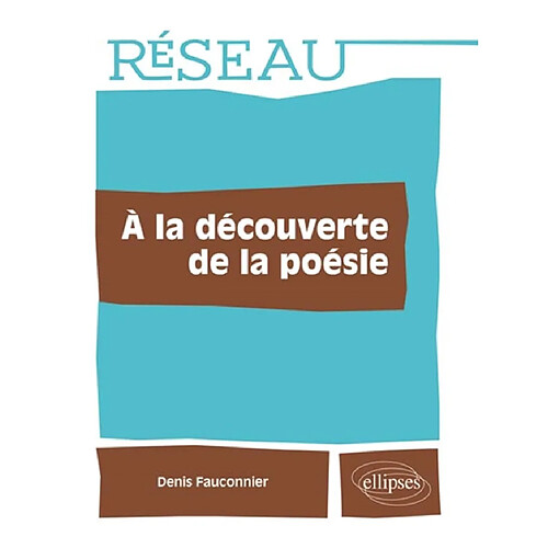 À la découverte de la poésie · Occasion