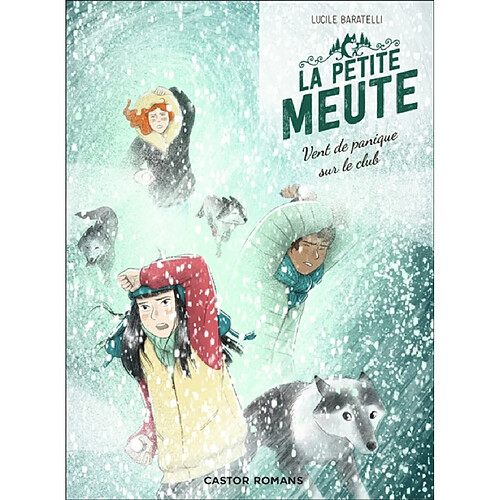 La petite meute. Vol. 3. Vent de panique sur le club