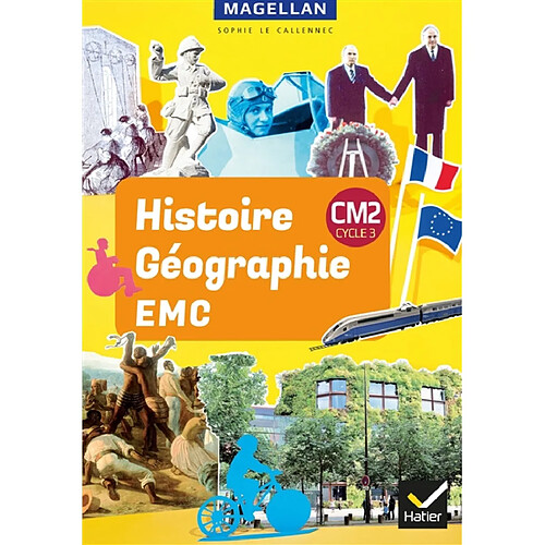 Histoire géographie, EMC : CM2, cycle 3 · Occasion