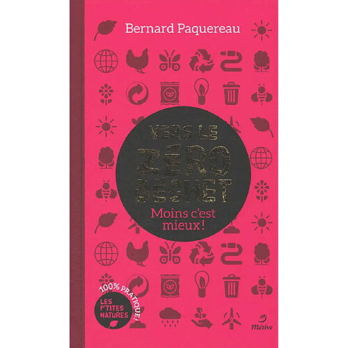 Vers le zéro déchet : moins c'est mieux ! · Occasion