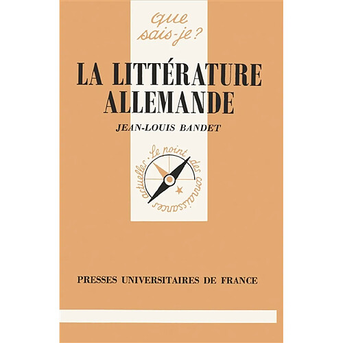 La Littérature allemande · Occasion