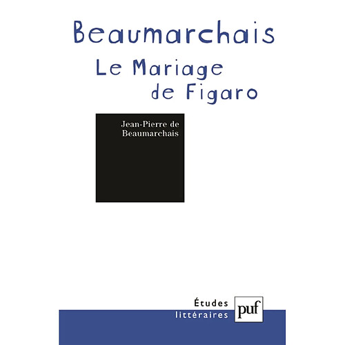 Pierre-Augustin Caron de Beaumarchais, La folle journée ou Le mariage de Figaro · Occasion