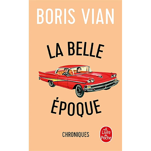 La belle époque : variétés