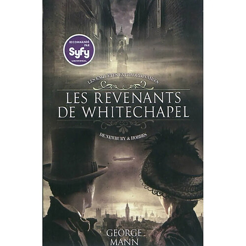 Les enquêtes extraordinaires de Newbury & Hobbes. Vol. 1. Les revenants de Whitechapel · Occasion