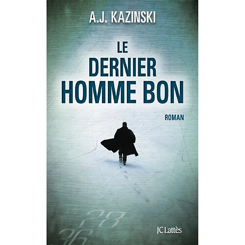 Le dernier homme bon · Occasion