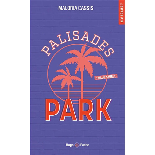 Palisades Park. Vol. 3. Blue shield