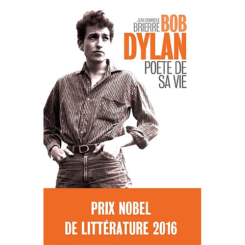 Bob Dylan : poète de sa vie · Occasion