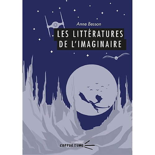 Les littératures de l'imaginaire