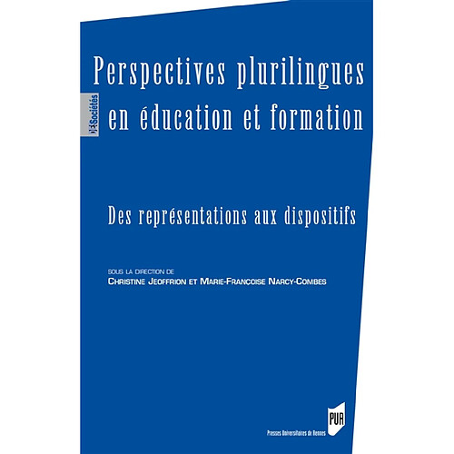 Perspectives plurilingues en éducation et formation : des représentations aux dispositifs · Occasion