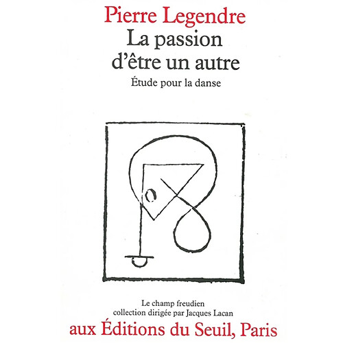 La passion d'être un autre : étude pour la danse · Occasion