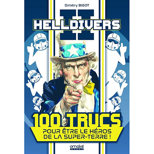 Helldivers II : 100 trucs pour être le héros de la Super-Terre ! · Occasion