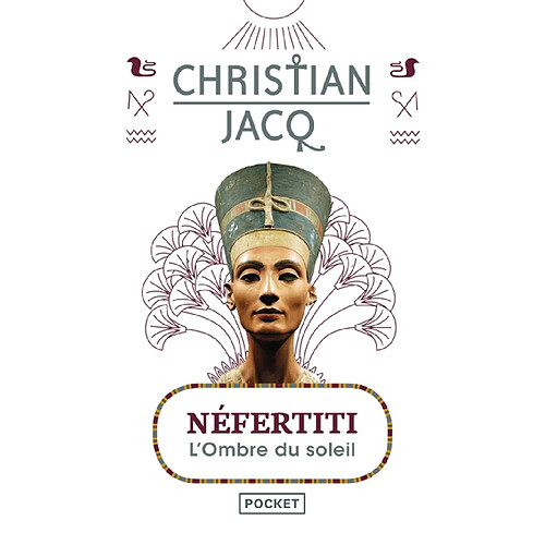 Néfertiti : l'ombre du soleil · Occasion