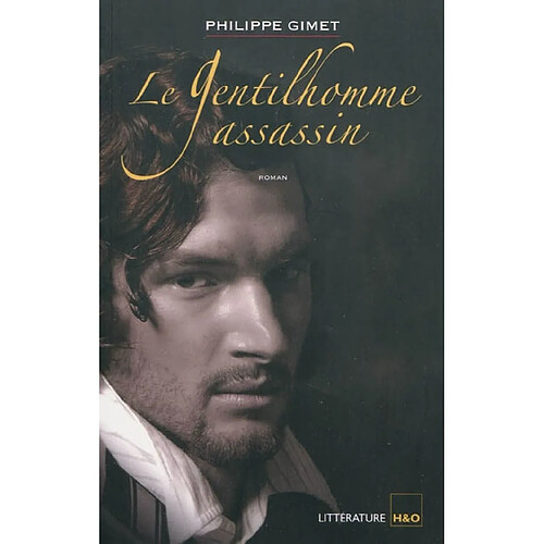 Les mémoires d'un bardache. Vol. 3. Le gentilhomme assassin · Occasion