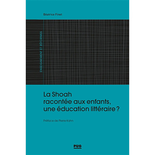 La Shoah racontée aux enfants, une éducation littéraire ? · Occasion