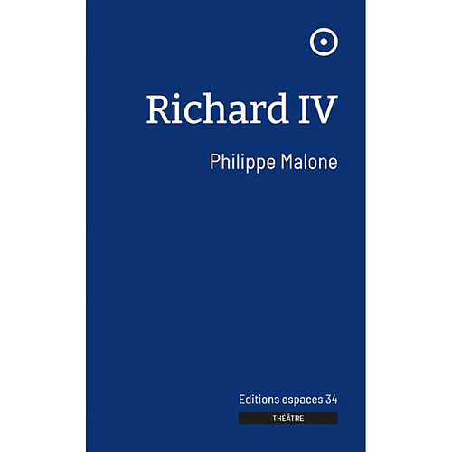 Richard IV : théâtre