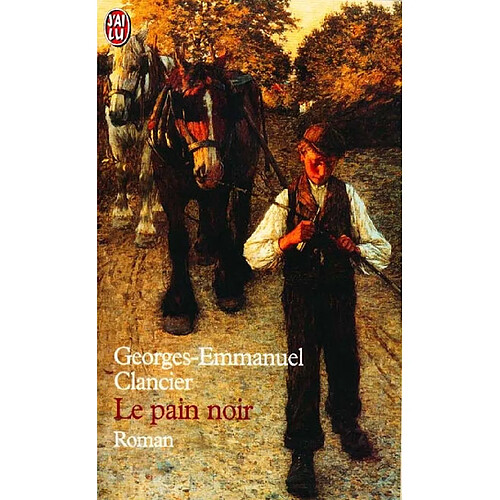 Le pain noir. Vol. 1 · Occasion