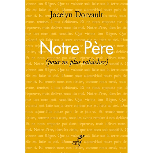 Notre Père : pour ne plus rabâcher · Occasion