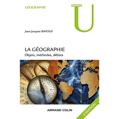 La géographie : objets, méthodes, débats · Occasion