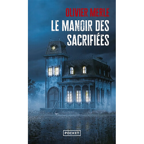 Le manoir des sacrifiées