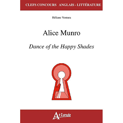 Alice Munro, Dance of the happy shades · Occasion