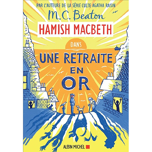 Hamish Macbeth. Vol. 18. Une retraite en or · Occasion