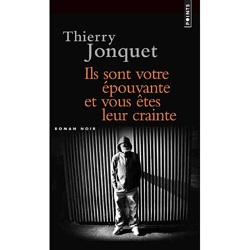 Ils sont votre épouvante et vous êtes leur crainte · Occasion