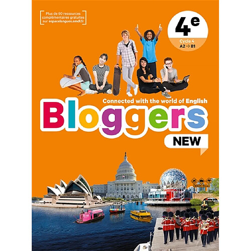 Bloggers new, 4e, cycle 4, A2-B1